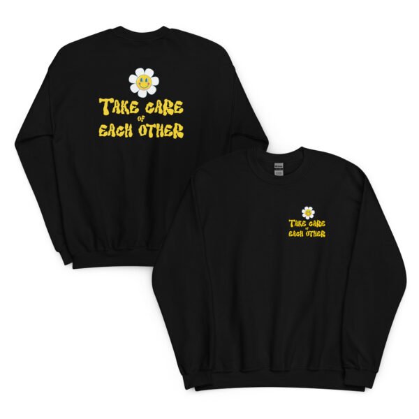 Take Care of Each Other Sweatshirt - Image 8