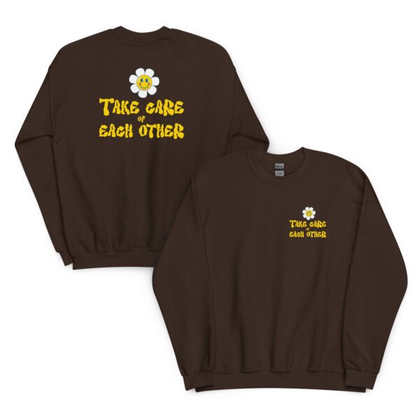 Take Care of Each Other Sweatshirt - Image 10