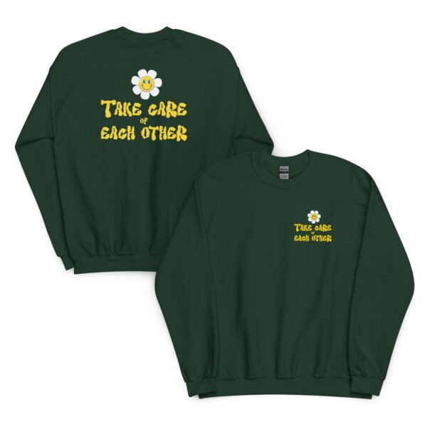 Take Care of Each Other Sweatshirt - Image 13