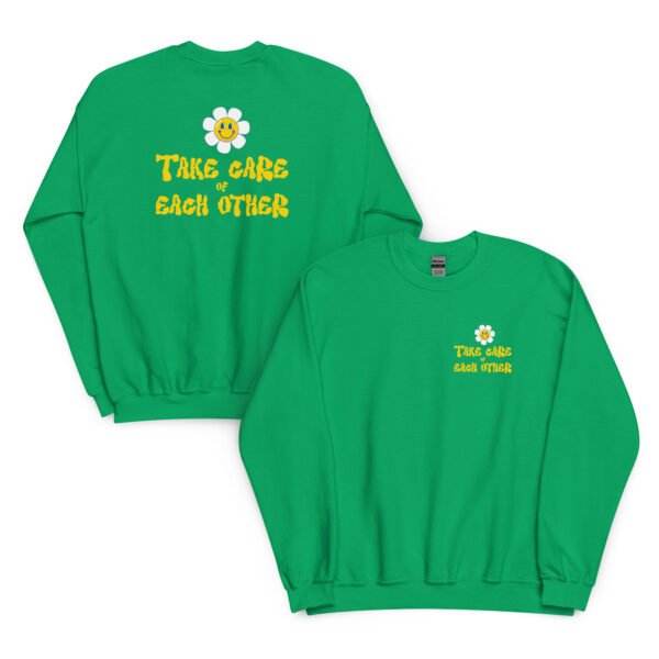 Take Care of Each Other Sweatshirt - Image 17