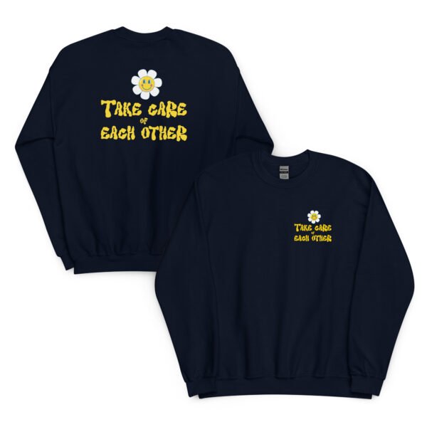 Take Care of Each Other Sweatshirt - Image 9
